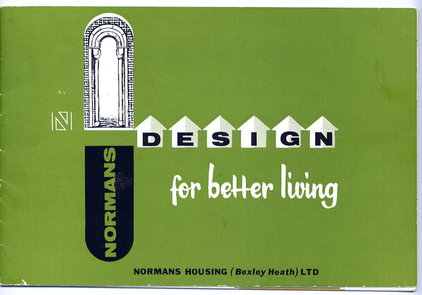 Bright green, white, and black Modernist front cover of a book on Modern houses 'for better living' by Normans Housing Ltd of Bexley Heath